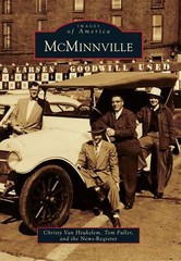 NEW Arcadia Publishing McMinnville, OR 9780738593159 Images of America Trade Pap