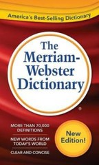The Merriam-Webster Dictionary New Edition (c) 2016 By Merriam-Webster – GOOD