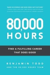 80,000 Hours: Find a fulfilling career that does good – Paperback – GOOD