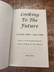 Looking To The Future (#11 in the Bregdan Chronicles Historical Fiction Roma…