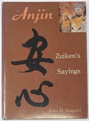 SIGNED Anjin Zuiken’s Sayings Inagaki 1988 Hardcover Buddhist Poetry Book Rare