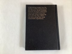 Morbid Curiosities: Collections of the Uncommon and the Bizarre by Paul Gambino