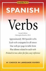 Spanish Verbs : Fully Conjugated in All the Tenses Paperback