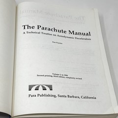 Parachute Manual Vol. 1 : A Technical Treatise on Aerodynamic Decelerators by…
