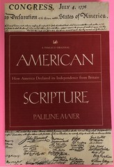 American Scripture: How America Declared its Independence from Britain (UK pb)