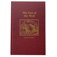 The Son of the Wolf by Jack London Published 1900 Republish 1982 Red Hardcover