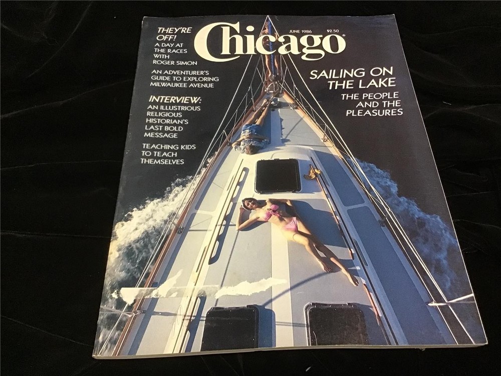 Chicago Magazine June 1986 Sailing On The Lake, Exploring Milwaulkee