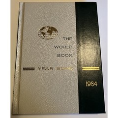 1984 The World Book Encyclopedia Yearbook 1983 Year in Review 608 Pages