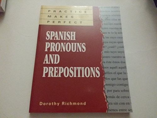 Practice Makes Perfect Spanish Pronouns And Pr… by Richmond, Dorothy Paperback