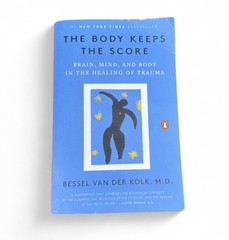 Body Keeps the Score by Bessel van der Kolk, Trade Paperback, 2015, Psychology