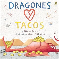 Dragones Y Tacos / Dragons and Tacos