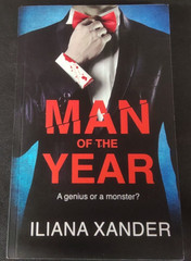 Man of the Year by Iliana Xander Self-Published 2025 Paperback