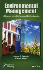 Environmental Management of Energy from Biofuels and Biofeedstocks, Hardcover…