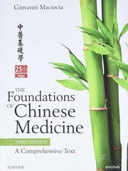 The Foundations of Chinese Medicine: A Comprehensive Text Hardcover