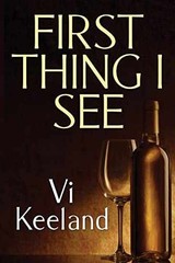 First Thing I See – Paperback, by Keeland Ms. Vi – Very Good