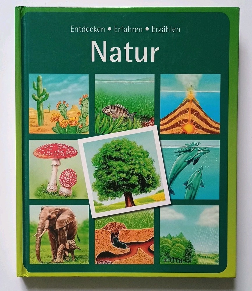 Natur – Entdecken Erfahren Erzählen – Gebundene Ausgabe