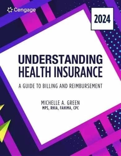 Understanding Health Insurance: A – Paperback, by Green Michelle – 9780357932063