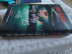 You Shouldn’t Have Come Here Hardcover Jeneva Rose