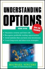Understanding Options 2E (Business Books) – Paperback By Sincere, Michael – GOOD