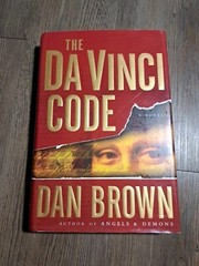 Robert Langdon Ser.: The Da Vinci Code : A Novel by Dan Brown (2003, Hardcover)