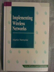 Implementing Wireless Networks (McGraw-Hill Series on Computer Communication…