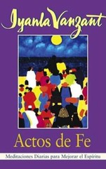 ACTOS DE FE : Meditaciones Diarias Para Mejorar el Espiritu – Paperback – GOOD