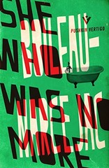 SHE WHO WAS NO MORE (PUSHKIN VERTIGO) By Pierre Boileau & Thomas Narcejac *VG+*
