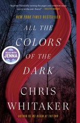 All the Colors of the Dark, Paperback by Whitaker, Chris, Like New Used, Free…