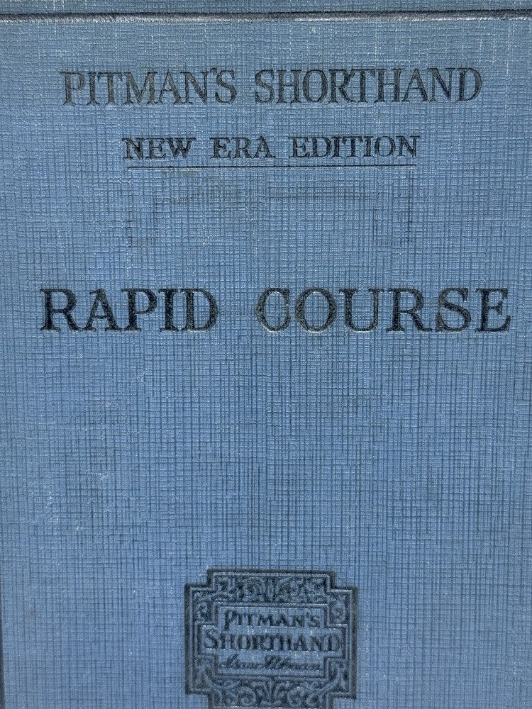 Pitmans Shorthand New Era Rapid Course Hardback Sir Isaac Pitman Book