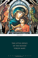 The Little Office of the Blessed Virgin Mary