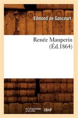 Ren�e Mauperin (�d.1864) (Paperback or Softback)