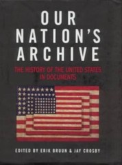 Our Nation’s Archive: The History of the United States in Documents – GOOD