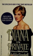 Diana in Private: The Princess Nobody Knows, Lady Colin Campbell, 9780312081805