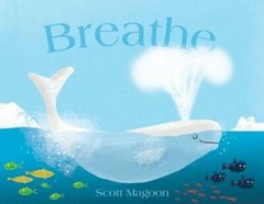 Breathe – Hardcover By Magoon, Scott – GOOD