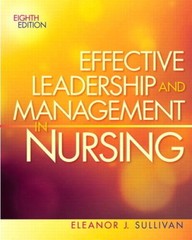Effective Leadership and Management in Nursing (8th Edition) (Effect – VERY GOOD