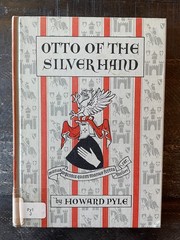 Otto of the Silver Hand by Howard Pyle (1957 Scribner’s) Vintage Hardcover Book