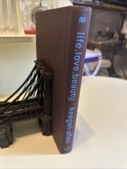 FIRST EDITION INSCRIBED BY AUTHOR LIFE.LOVE. BEAUTY KEEGAN ALLEN HC COLLECTIBLE