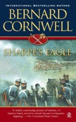 Sharpe’s Eagle: Richard Sharpe and the Talavera Campaign, July 1809 – GOOD