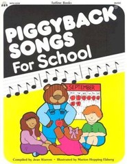 Totline Piggyback Songs for School – Paperback By Jean Warren – GOOD