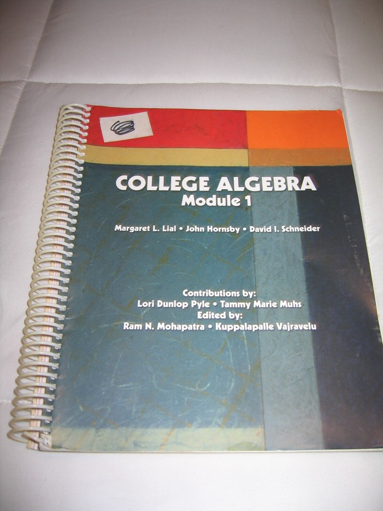 College Algebra Module 1 Paperback by Margaret L. Lial textbook 9th Ed