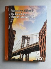 History Alive! The United States Through Industrialism, Student, 3rd edition