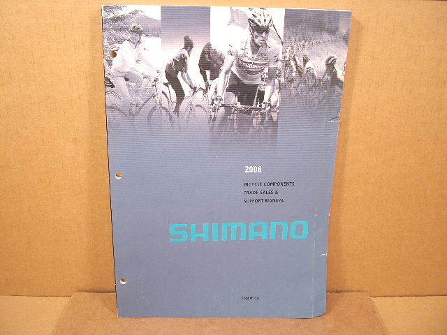 2006 Shimano Catalog (8″ x 12″ and 238 Pages)