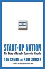 Start-up Nation: The Story of Israel’s Economic Miracle – Hardcover – VERY GOOD