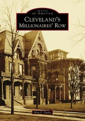 NEW Arcadia Publishing Cleveland’s Millionaires’ Row, OH 9781467104159 Images of