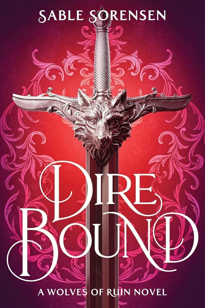 Dire Bound by Sable Sorensen (2025, Trade Paperback)