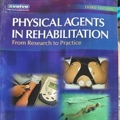 Physical Agents in Rehabilitation from Research to Practice