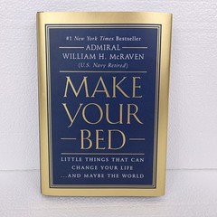 Make Your Bed William H McRaven Hardcover Book 1st Ed Motivational