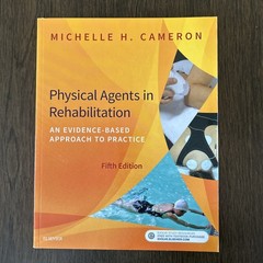 Physical Agents in Rehabilitation An Evidence-Based Approach Cameron 5th Ed