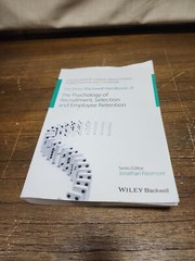 Wiley Blackwell Handbook of the Psychology of Recruitment, Selection and Empl…