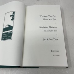 Wherever You Go, There You Are by Jon Kabat-Zinn HC First Edition Like New 1994
